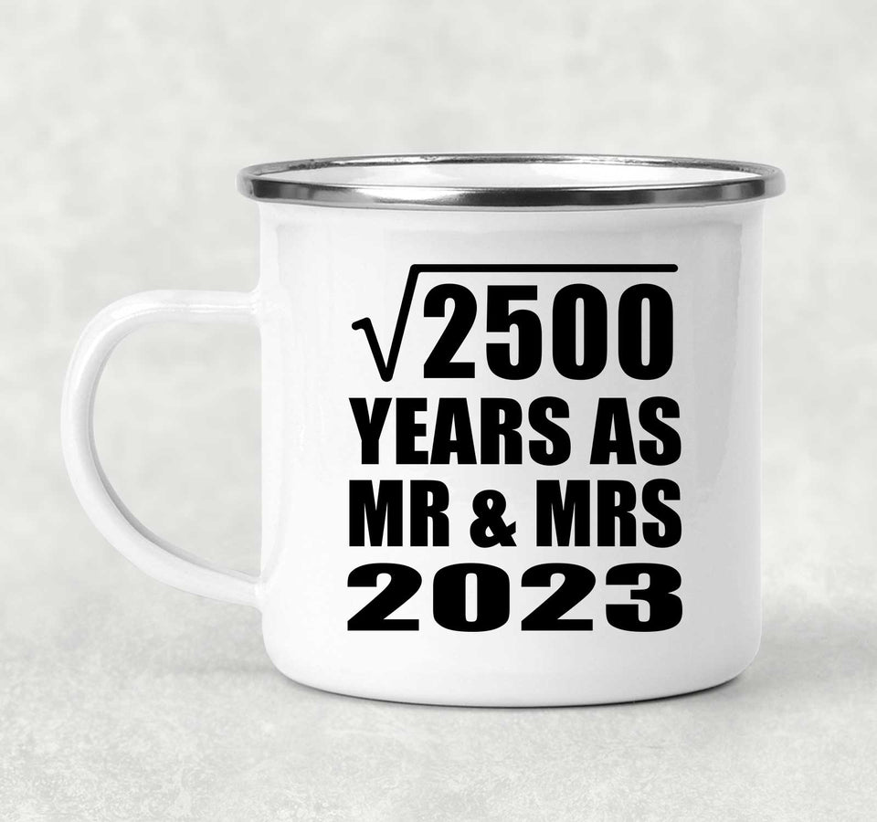 50th Anniversary Square Root of 2500 Years As Mr & Mrs 2023 - 12oz Camping Mug