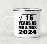 4th Anniversary Square Root of 16 Years As Mr & Mrs 2024 - 12oz Camping Mug