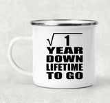 1st Anniversary Square Root of 1 Year Lifetime To Go - 12oz Camping Mug