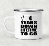 2nd Anniversary Square Root of 4 Years Lifetime To Go - 12oz Camping Mug