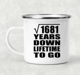 41st Anniversary Square Root of 1681 Years Lifetime To Go - 12oz Camping Mug