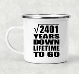 49th Anniversary Square Root of 2401 Years Lifetime To Go - 12oz Camping Mug