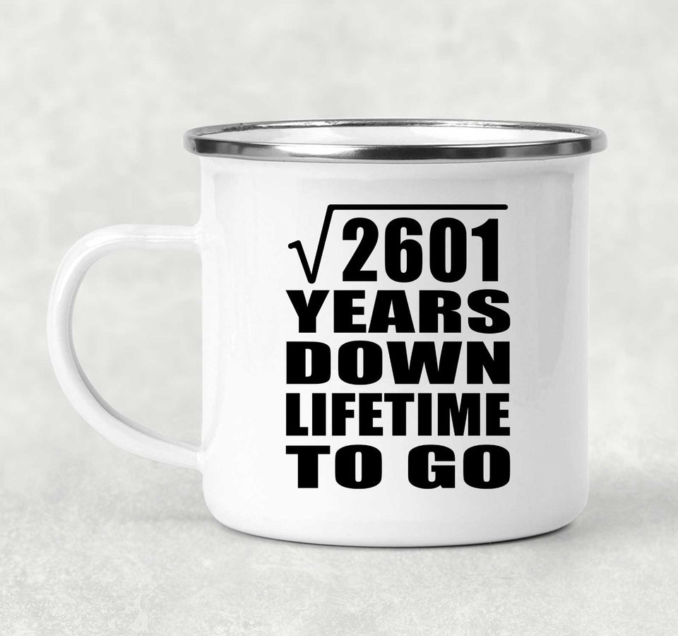 51st Anniversary Square Root of 2601 Years Lifetime To Go - 12oz Camping Mug