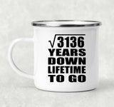 56th Anniversary Square Root of 3136 Years Lifetime To Go - 12oz Camping Mug