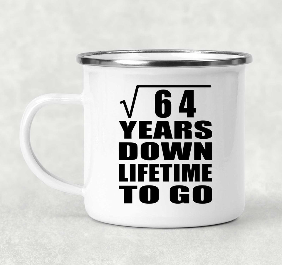 8th Anniversary Square Root of 64 Years Lifetime To Go - 12oz Camping Mug