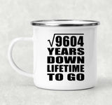 98th Anniversary Square Root of 9604 Years Lifetime To Go - 12oz Camping Mug