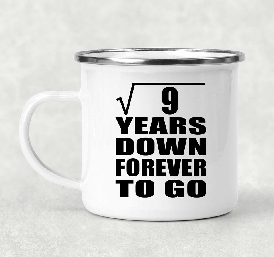 3rd Anniversary Square Root of 9 Years Down Forever To Go - 12oz Camping Mug