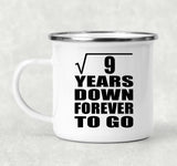 3rd Anniversary Square Root of 9 Years Down Forever To Go - 12oz Camping Mug