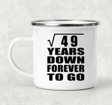 7th Anniversary Square Root of 49 Years Down Forever To Go - 12oz Camping Mug