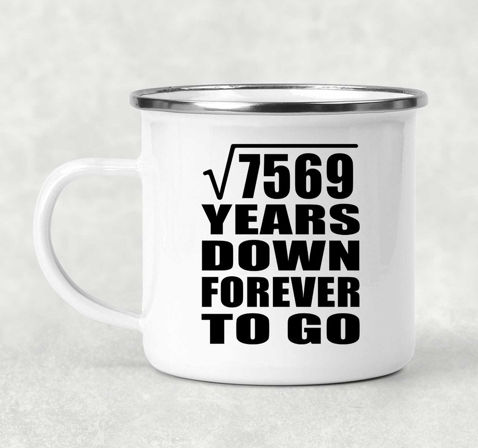 87th Anniversary Square Root of 7569 Years Down Forever To Go - 12oz Camping Mug