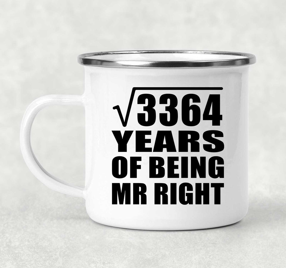 58th Anniversary Square Root of 3364 Years of Being Mr Right - 12oz Camping Mug