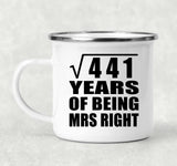 21st Anniversary Square Root of 441 Years of Being Mrs Right - 12oz Camping Mug