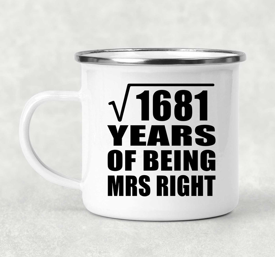 41st Anniversary Square Root of 1681 Years of Being Mrs Right - 12oz Camping Mug