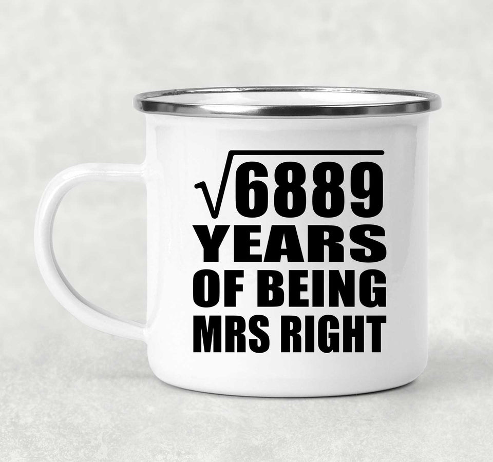 83rd Anniversary Square Root of 6889 Years of Being Mrs Right - 12oz Camping Mug