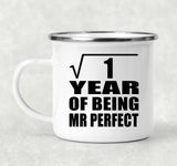 1st Anniversary Square Root of 1 Year of Mr Perfect - 12oz Camping Mug