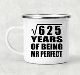 25th Anniversary Square Root of 625 Years of Mr Perfect - 12oz Camping Mug
