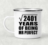 49th Anniversary Square Root of 2401 Years of Mr Perfect - 12oz Camping Mug
