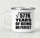 76th Anniversary Square Root of 5776 Years of Mr Perfect - 12oz Camping Mug