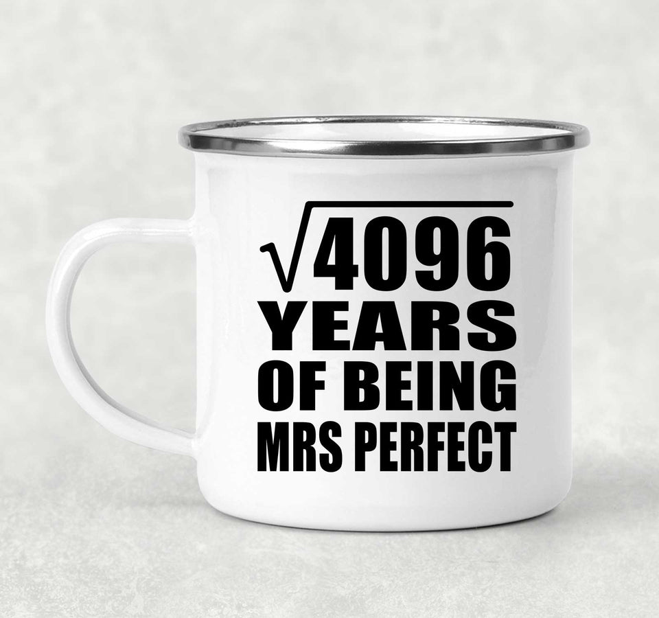 64th Anniversary Square Root of 4096 Years of Mrs Perfect - 12oz Camping Mug