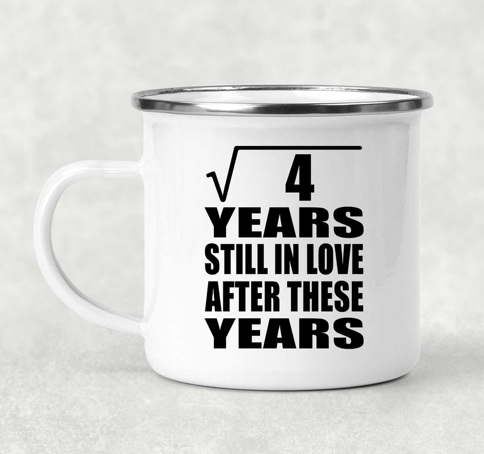 2nd Anniversary Square Root of 4 Years Still In Love - 12oz Camping Mug