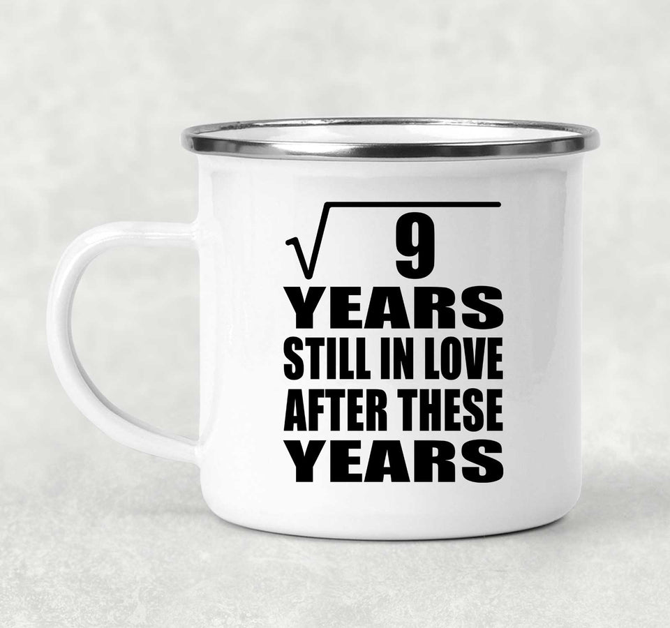 3rd Anniversary Square Root of 9 Years Still In Love - 12oz Camping Mug
