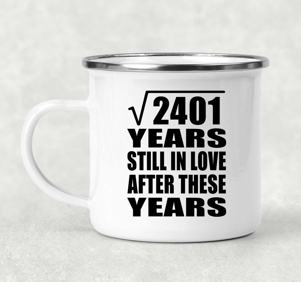 49th Anniversary Square Root of 2401 Years Still In Love - 12oz Camping Mug