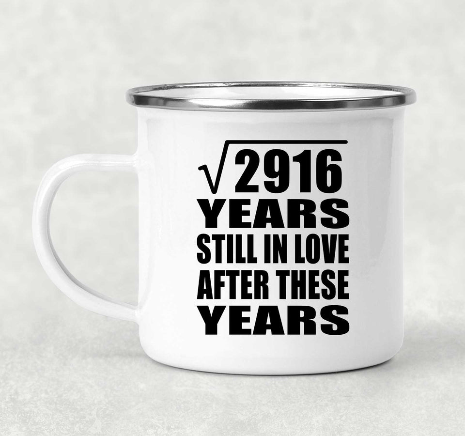 54th Anniversary Square Root of 2916 Years Still In Love - 12oz Camping Mug