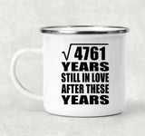 69th Anniversary Square Root of 4761 Years Still In Love - 12oz Camping Mug