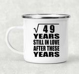 7th Anniversary Square Root of 49 Years Still In Love - 12oz Camping Mug
