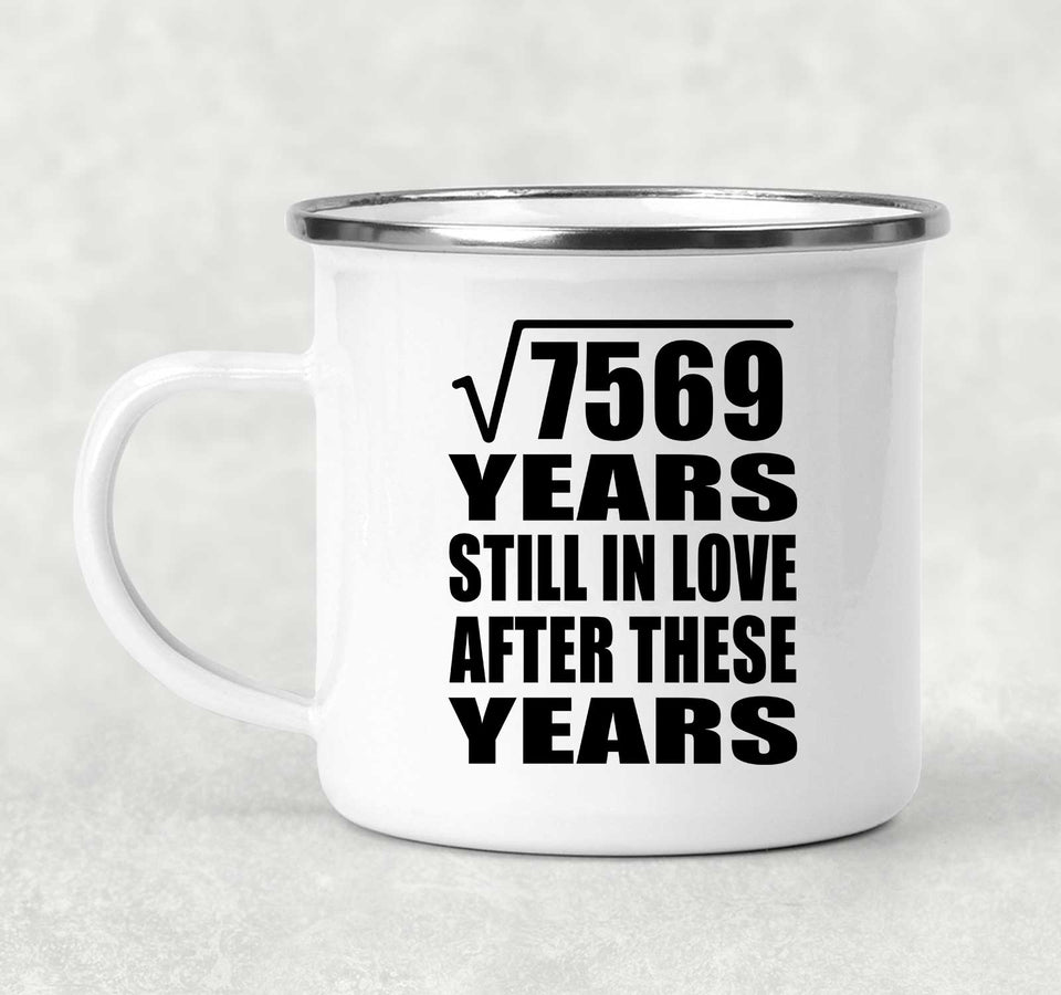 87th Anniversary Square Root of 7569 Years Still In Love - 12oz Camping Mug
