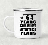 8th Anniversary Square Root of 64 Years Still In Love - 12oz Camping Mug