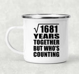 41st Anniversary Square Root of 1681 Years Who's Counting - 12oz Camping Mug