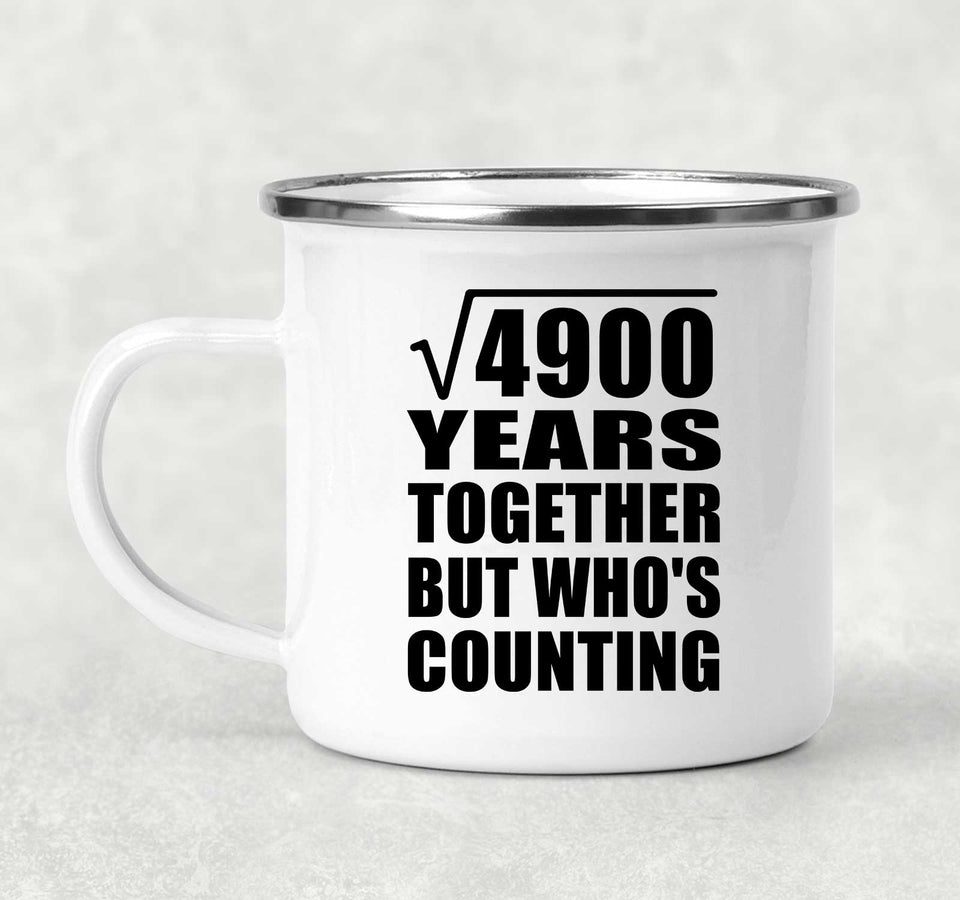 70th Anniversary Square Root of 4900 Years Who's Counting - 12oz Camping Mug