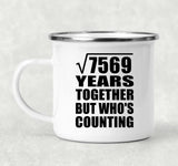 87th Anniversary Square Root of 7569 Years Who's Counting - 12oz Camping Mug