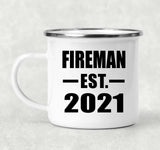 Fireman Established EST. 2021 - 12oz Camping Mug