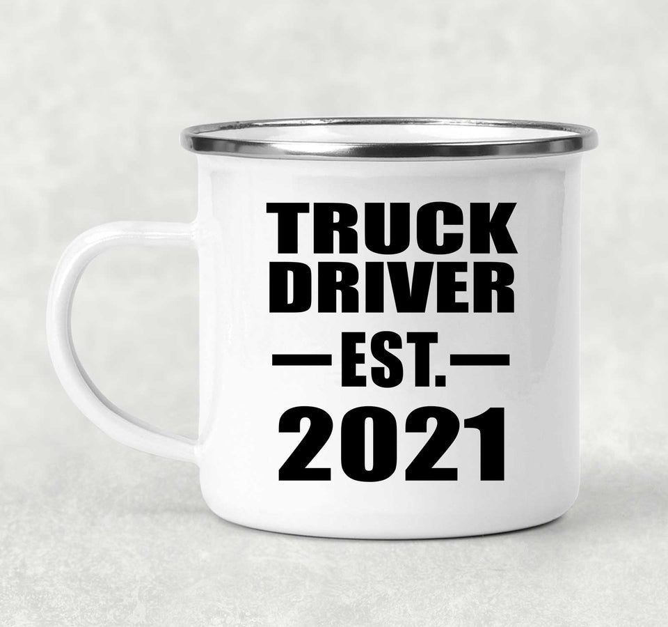Truck Driver Established EST. 2021 - 12oz Camping Mug