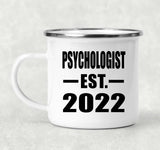 Psychologist Established EST. 2022 - 12oz Camping Mug