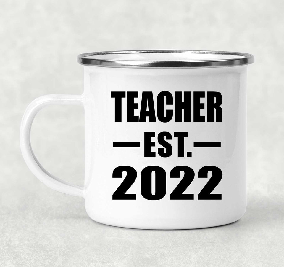 Teacher Established EST. 2022 - 12oz Camping Mug