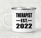 Therapist Established EST. 2022 - 12oz Camping Mug