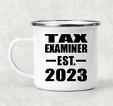 Tax Examiner Established EST. 2023 - 12oz Camping Mug