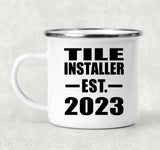 Tile Installer Established EST. 2023 - 12oz Camping Mug