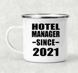 Hotel Manager Since 2021 - 12oz Camping Mug