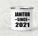 Janitor Since 2021 - 12oz Camping Mug