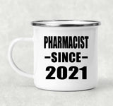 Pharmacist Since 2021 - 12oz Camping Mug