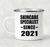 Skincare Specialist Since 2021 - 12oz Camping Mug