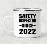 Safety Inspector Since 2022 - 12oz Camping Mug