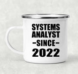 Systems Analyst Since 2022 - 12oz Camping Mug