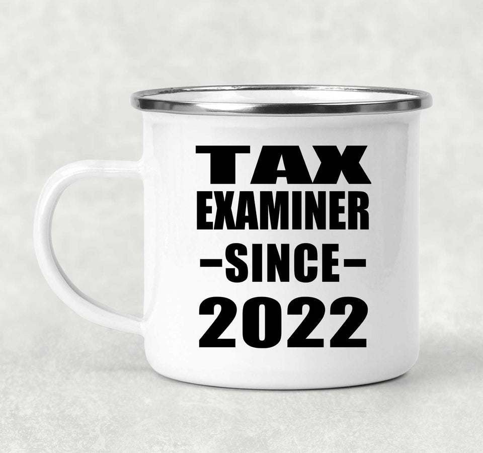 Tax Examiner Since 2022 - 12oz Camping Mug