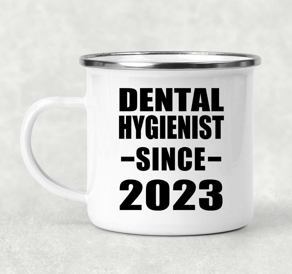 Dental Hygienist Since 2023 - 12oz Camping Mug