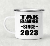 Tax Examiner Since 2023 - 12oz Camping Mug